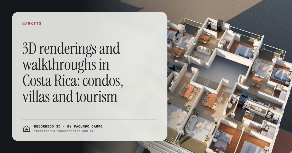3D renderings and walkthroughs in Costa Rica: condos, villas and tourism · Recorrido 3D