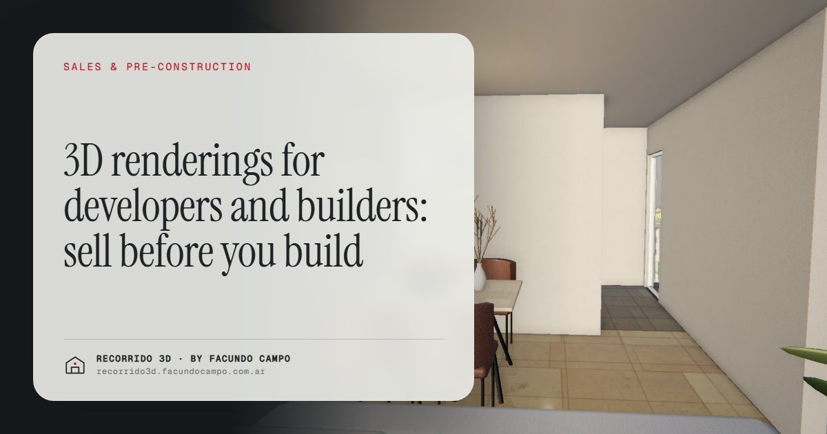 3D renderings for developers and builders: sell before you build · Recorrido 3D