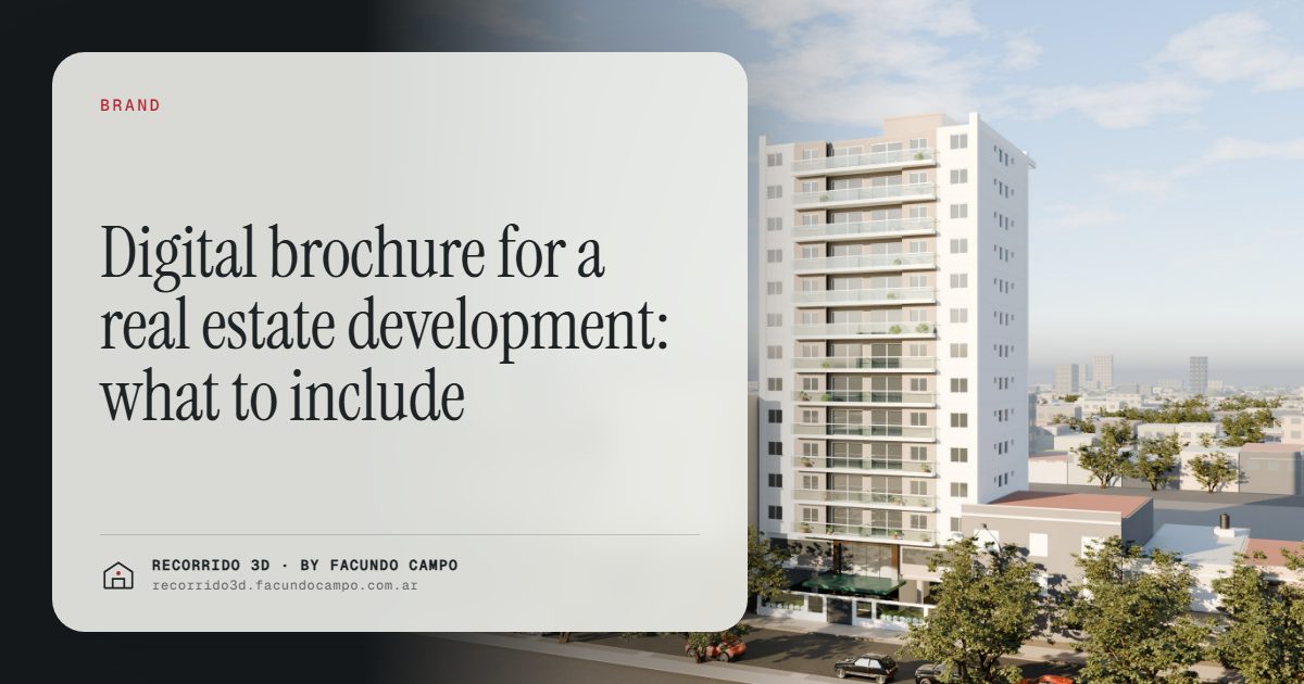 Digital brochure for a real estate development: what to include · Recorrido 3D