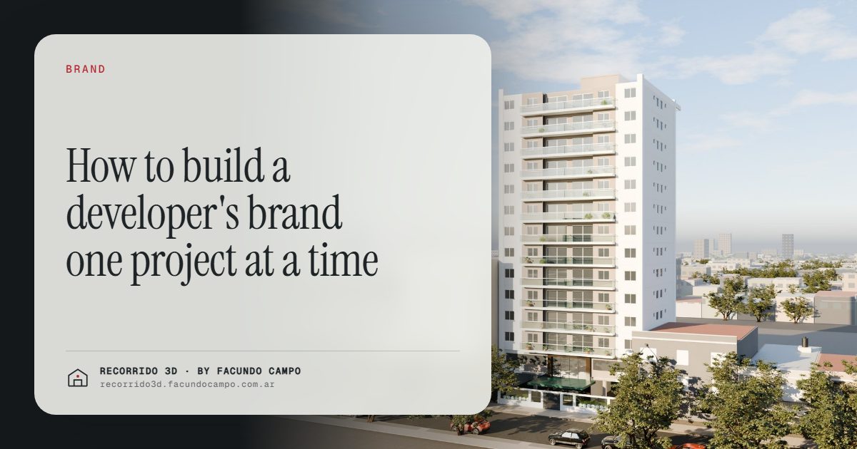 How to build a developer's brand one project at a time · Recorrido 3D