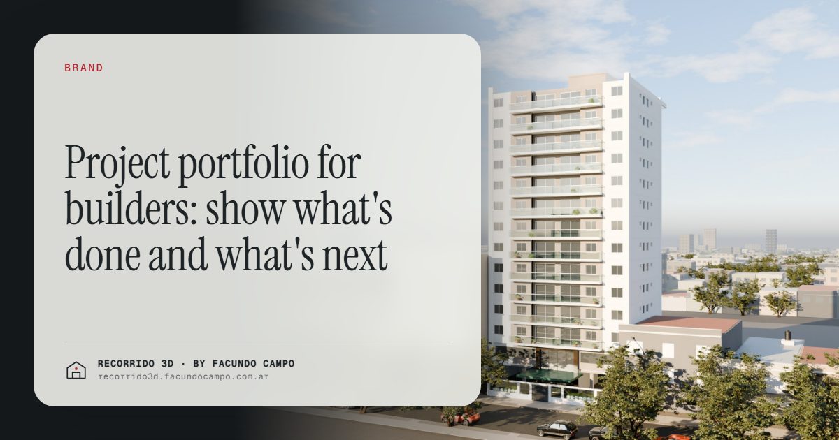Project portfolio for builders: show what's done and what's next · Recorrido 3D