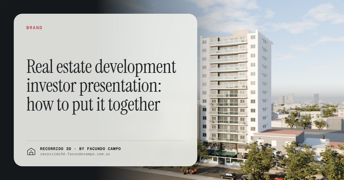 Real estate development investor presentation: how to put it together · Recorrido 3D