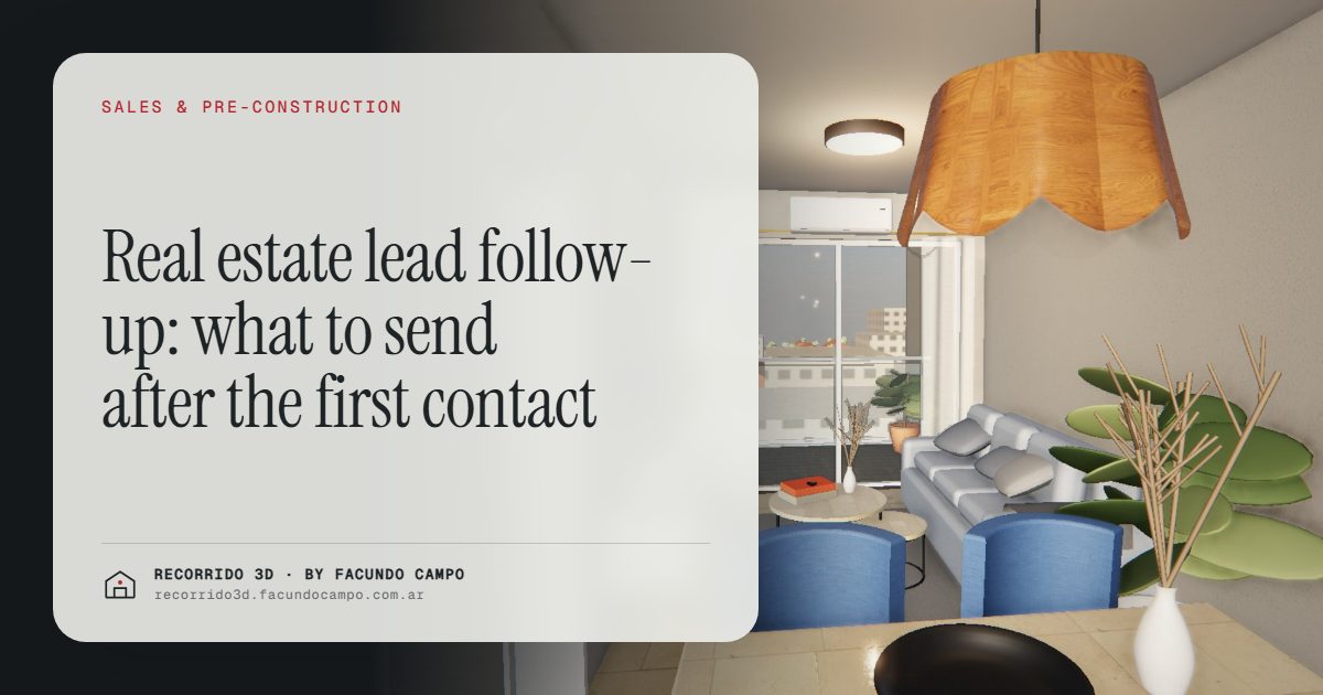 Real estate lead follow-up: what to send after the first contact · Recorrido 3D