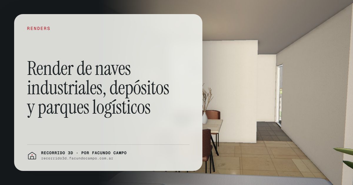 Render de naves industriales, depósitos y parques logísticos · Recorrido 3D