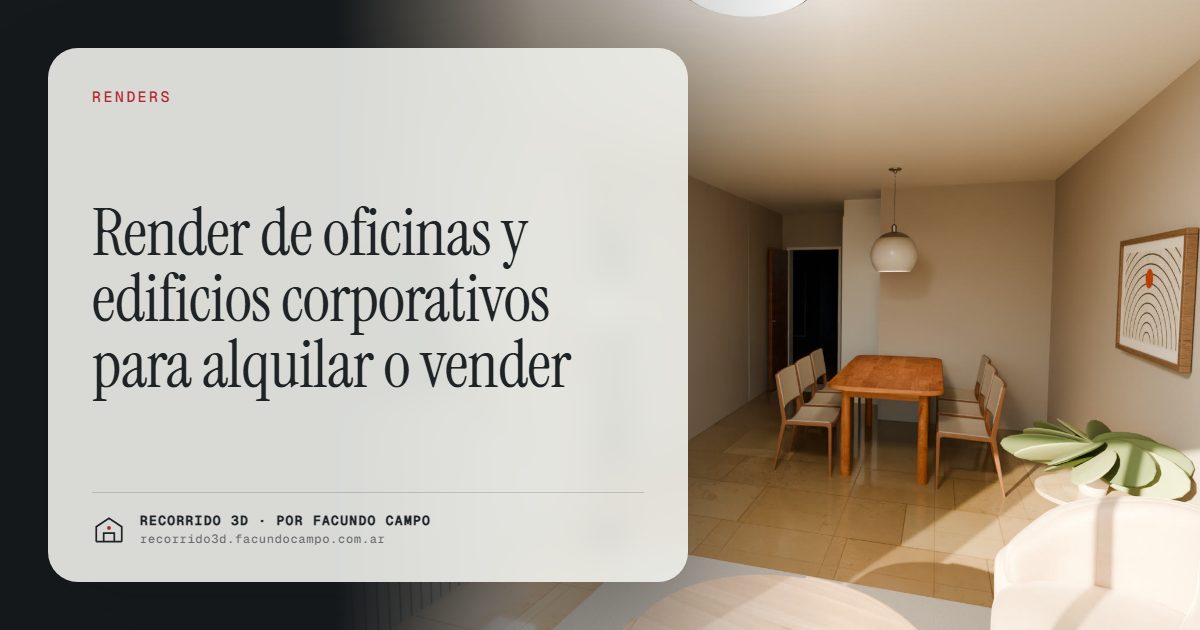 Render de oficinas y edificios corporativos para alquilar o vender · Recorrido 3D