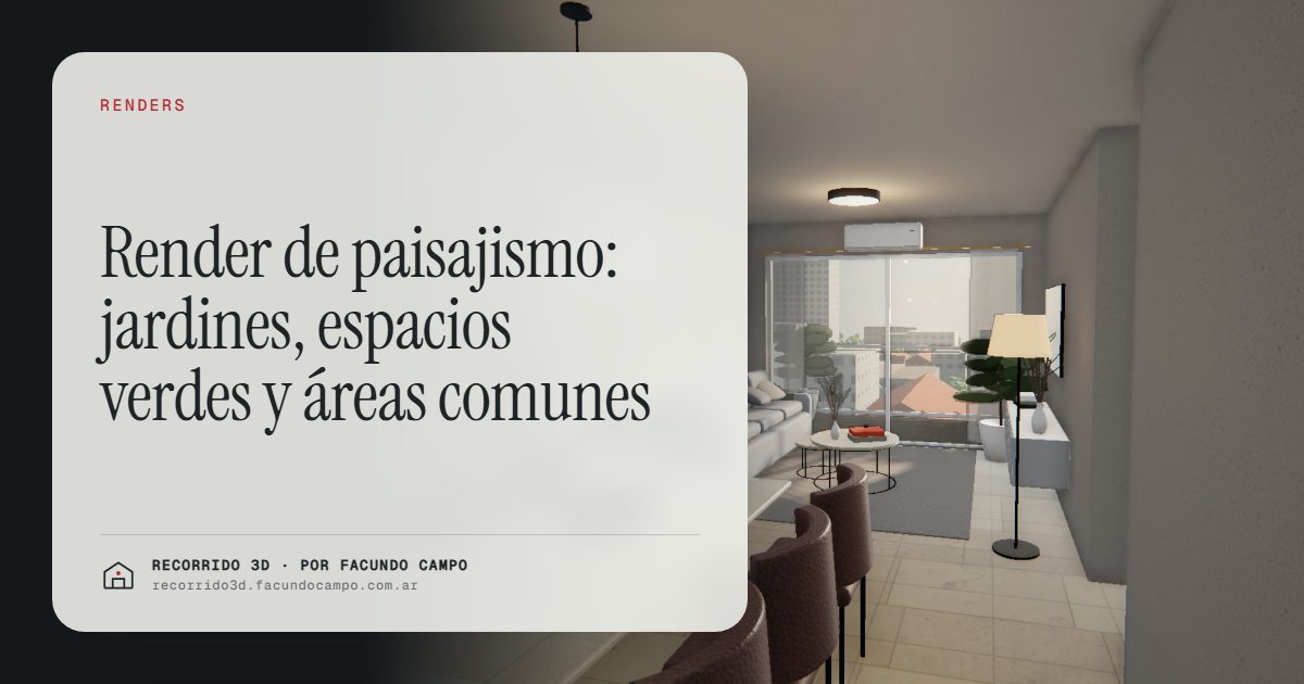 Render de paisajismo: jardines, espacios verdes y áreas comunes · Recorrido 3D