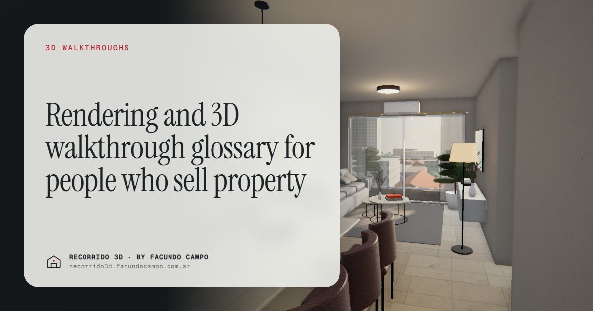 Rendering and 3D walkthrough glossary for people who sell property · Recorrido 3D