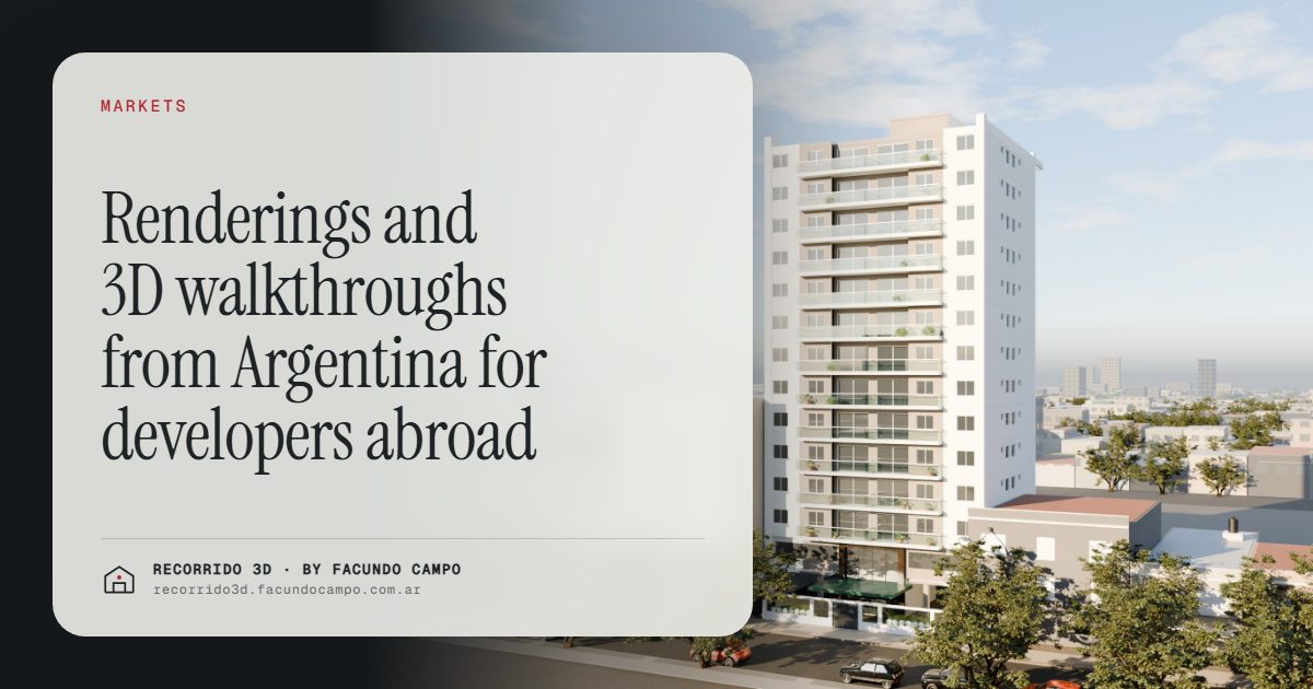 Renderings and 3D walkthroughs from Argentina for developers abroad · Recorrido 3D