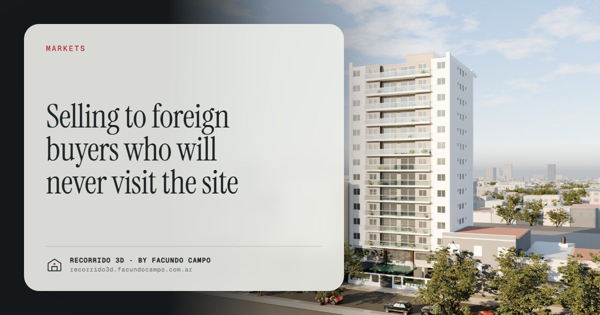 Selling to foreign buyers who will never visit the site · Recorrido 3D