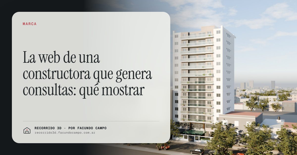 La web de una constructora que genera consultas: qué mostrar · Recorrido 3D