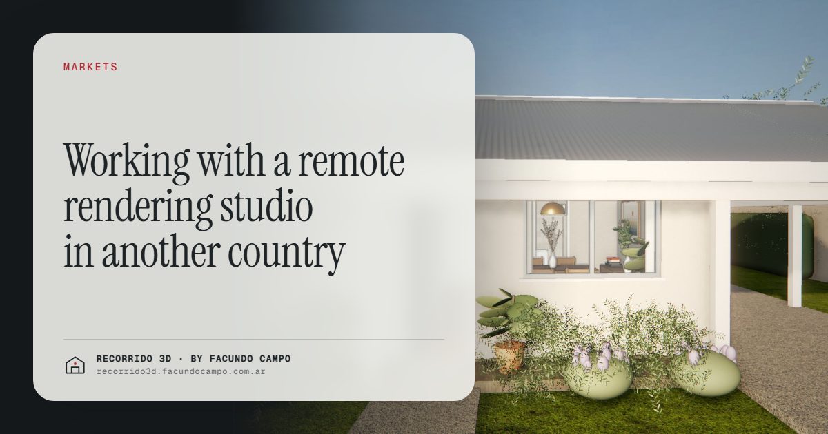 Working with a remote rendering studio in another country · Recorrido 3D